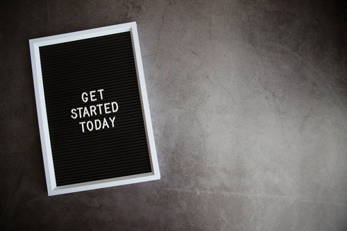 get started today!